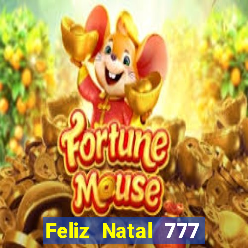 Feliz Natal 777 plataforma login